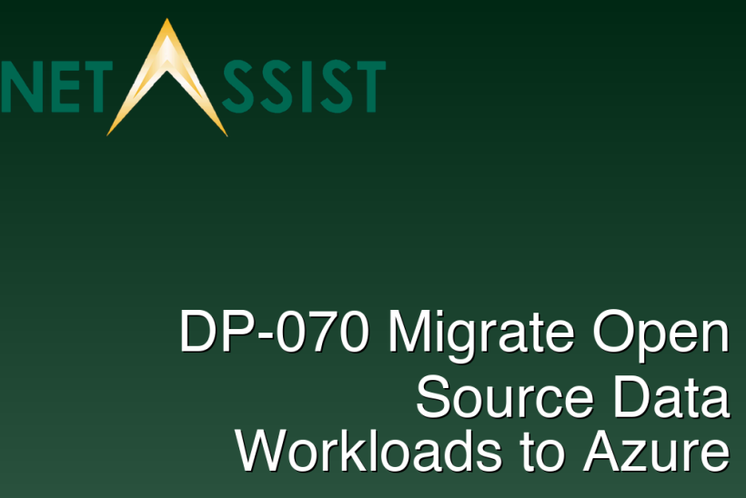 DP-070 Migrate Open Source Data Workloads to Azure