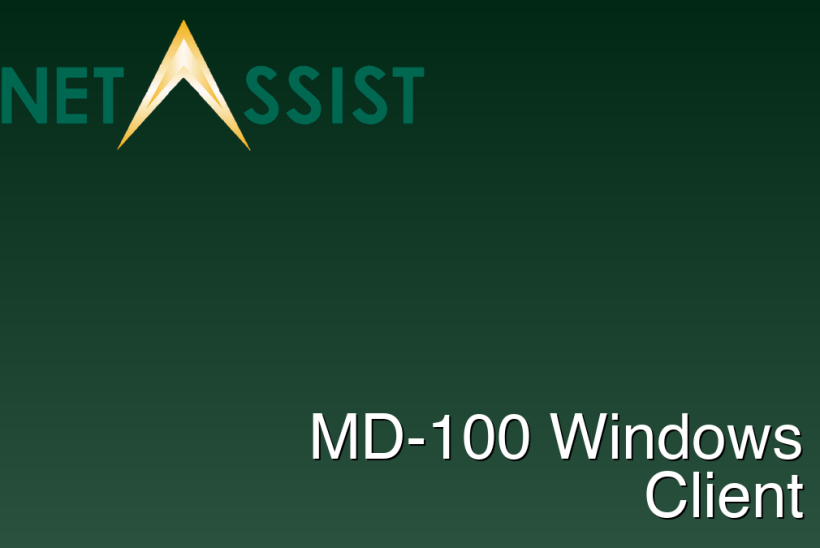 MD-100 Windows Client